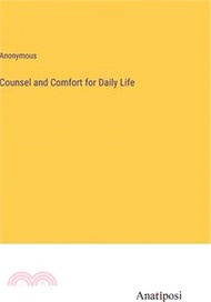 178220.Counsel and Comfort for Daily Life