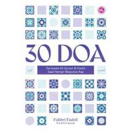 30 DOA DARIPADA AL QURAN & HADIS SAAT HAMPIR BERPUTUS ASA