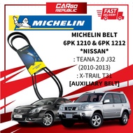 Michelin Belt [6PK 1210 & 6PK 1212] Nissan Teana 2.0 J32 , X-Trail T31 Auxiliary Belt Made In France
