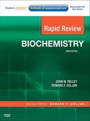 Rapid Review Biochemistry John W. Pelley