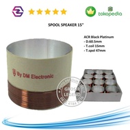 Spool voice coil spul speaker 15 inch ACR Aluminium