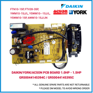 (100% AUTHENTIC) IC Board/PCB Board 1.0HP-2.5HP York / Daikin FTN-PV1L/M YWM-J/L Y3WM-L Y5WM-J AWM-J