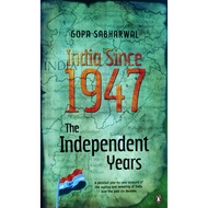 [PenguinBooksIndia] India Since 1947 - The Independent Years (Gopa Sabharwal)