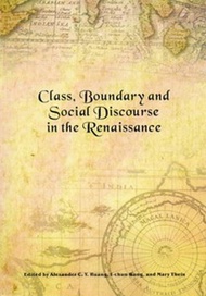 Class, Boundary and Social Discourse in the Renaissance