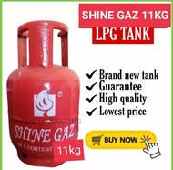 EMPTY 11KG SHINE GAS TANK
