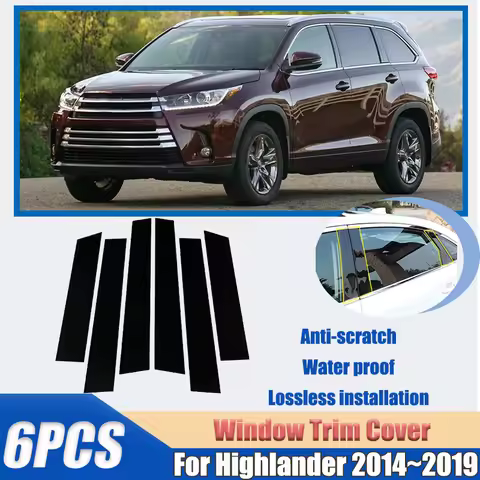 6pcs Car Window Trim For Toyota Highlander Kluger XU50 2014~2019 2018 2017 Bright Strip Column BC pi