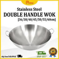STAINLESS STEEL DOUBLE HANDLE WOK EXTRA THICK NON STICK 36CM - 60CM ALUMINIUM WOK KUALI MASAK DUA PE