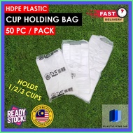 White Plastic Cup Bag / Cawan Air Bungkus / 7X12 / 7X16 / 7X21 (50PCS)