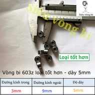 [Good quality] Bearing - bearing code 603z, 5mm thick, specifications 3x9x5mm