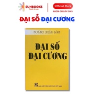 Book - General Algebra - Standard Publishing House Book