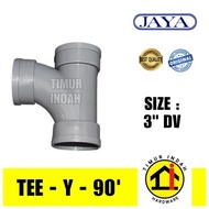 Tee Y 90 degrees 3" DV - JAYA