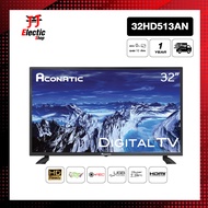 Aconatic LED Digital TV HD แอลอีดี ดิจิตอลทีวี ขนาด 32 นิ้ว รุ่น 32HD513AN ไม่ต้องใช้กล่องดิจิตอล (ร