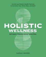 Holistic Wellness Sarah Baker