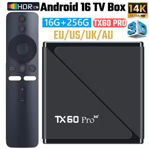 Android 16 Smart TV Box TX60 Pro 16G 256G Media Player 14K 2.4G/5G Dual WiFi Set Top Box WiFi6 Mali-