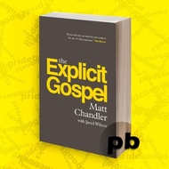 The Explicit Gospel Matt Chandler