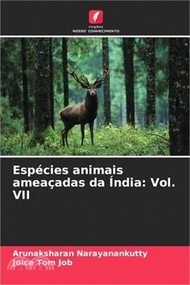 21365.Espécies animais ameaçadas da Índia: Vol. VII