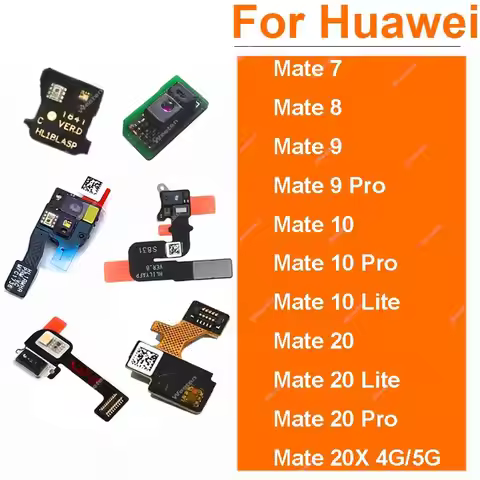 Flashlight Sensor Light Proximity Sensor Flex Ribbon for Huawei Mate 7 8 9 10 20 Pro Mate 20 Lite Ma