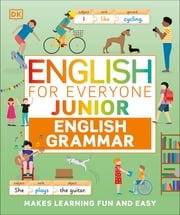 English for Everyone Junior English Grammar DK