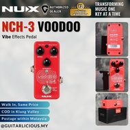 NUX NCH-3 Voodoo Vibe Effects Pedal ( NCH3 )