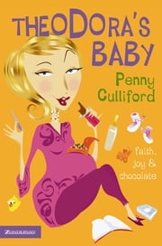 Theodora's Baby Penny Culliford