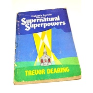 England's Exorcist Tells About Supernatural Superpowers Book By Trevor Dearing