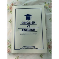 Singlish Vs English Book: Quirky Singlish Meets Standard English Book