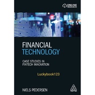 Financial Technology Book: Case Studies in Fintech Innovation