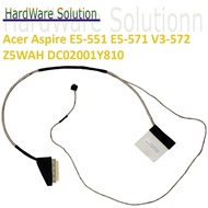 Acer Aspire E5 E5-571G E5-531 E5-511 E5-521 E1-571 Series Z5WAH DC02001Y810 LED Screen Cable