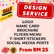 Cheapest design service / logo Design / Flyer Design / Name Card Design / T-shirt Design / Sticker / Brochure/ Menu