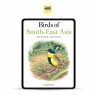 Birds of South-East Asia: Concise Edition