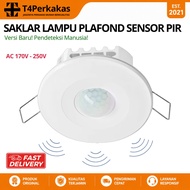 CAHAYA Ceiling Motion Sensor Light Switch PIR Light Motion Sensor Radar Sensor Type