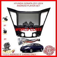 HYUNDAI SONATA 2011-2014 ANDROID 9" IPS PLAYER 2.5D WITH ( F.O.C ANDROID PLAYER CASING)