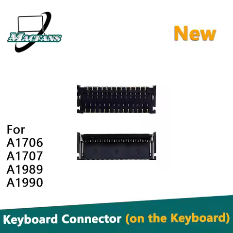 New FPC Connector For MackBook Pro Retina 13" A1706 A1707 A1989 A1990 Keyboard Connector 28pins On K