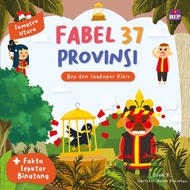 Gramedia Yogya - Fable of 37 Provinces - North Sumatra - Beo and Saudagar File