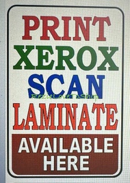 PRINT XEROX SCAN LAMINATE AVAILABLE HERE PVC Signage 7.8x11 inches