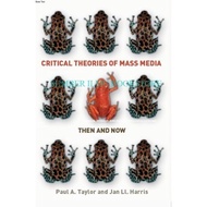 Critical Theories of Mass Media Paul A Printing Book. Taylor, Jan Ll Harris