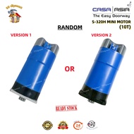 RANDOM (10T) CASA ASIA S-320H Autogate Mini Motor | (10T) CASA ASIA S-320H MINI MOTOR – READYSTOCK