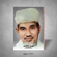 Photo + Frame of Abuya Munfasir Ulama Ulama Poster/ 20x29 Poster