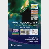 Power Microelectronics: Device and Process Technologies