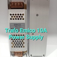Trafo Emico 10A 12V / Travo Emico 10 Amper / Led Power Supply 10 A