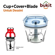 900ML Capsule Chopper Spare Parts Set - Cup, Cover & Blade, RS-1686, Sesuai untuk DESSINI & Swiss Th