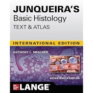 JUNQUIRA'S BASIC HISTOLOGY TEXT & ATLAS 17E