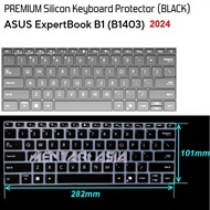 ASUS ExpertBook B1 B1403 (2024) Keyboard Protector - PREMIUM Silicon BLACK