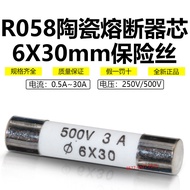 Fuse Fuse R058 500V 6X30mm 0.5 A1A2A3A4A5A6A8A10A Ceramic Fuse Tube26031608