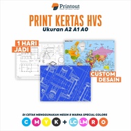 Printout HVS Printing | Size A2, A1, A0 | HVS Designbebas