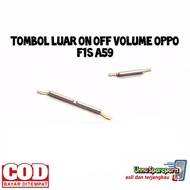 TOMBOL Outer Button ON OFF VOLUME OPPO F1S A59 ORIGINAL