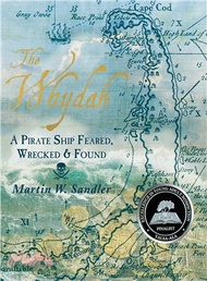 75087.The Whydah ─ A Pirate Ship Feared, Wrecked, and Found
