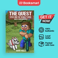 The Quest - Steve and the Scarlet Hero Book 6: Saving Minecraft [Paper - 9798869218315