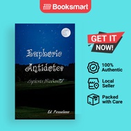 Euphoric Antidotes - Paperback - English - 9781403398062