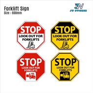 Forklift Sign Stop Look For Forklifts Beware Danger Sign Stop Sign. Size : 600mm